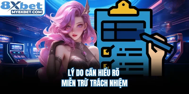 Lý do cần hiểu rõ miễn trừ trách nhiệm